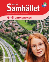 Koll på Samhället 4-6 onlinebok; Per Bengtsson, Caroline Lindfors, Jessica Gottberg; 2024