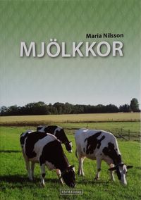 Mjölkkor; Maria Nilsson; 2021