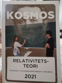 Relativitetsteori Volym 97 av Kosmos, ISSN 0368-6213; Svenska fysikersamfundet; 2021