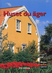Huset du äger; Per Hemgren; 2001