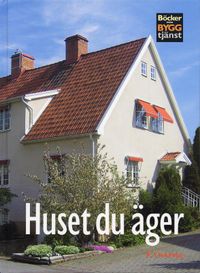 Huset du äger; Per Hemgren; 2005
