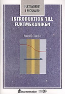 Introduktion t fuktmekaniken; Kenneth Sandin; 2001