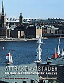 Attraktiva städer; Andersson; 2001