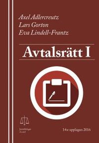 Avtalsrätt I; Axel Adlercreutz, Lars Gorton, Eva Lindell-Frantz; 2016