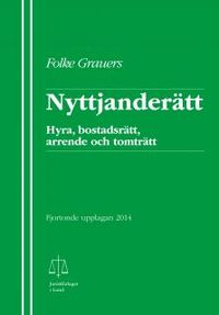 Nyttjanderätt; Folke Grauers; 2014