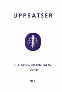 Uppsatser 1971; Folke Grauers, Torsten Sandström, Lotta Vahlne Westerhäll, Juridiska föreningen i Lund; 1971