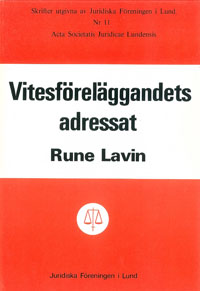 Viteföreläggandets adressat; Rune Lavin; 1975