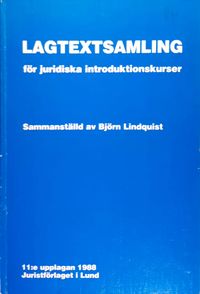 Lagtextsamling för juridiska introduktionskurser; Sweden; 1988