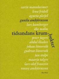 Tidsandans krumbukter; Gunilla Ambjörnsson; 2007