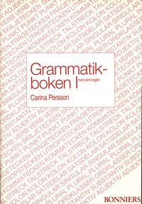 Grammatikboken I; Carina Persson; 1989