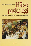 Hälsopsykologi: psykologiska aspekter på hälsa och sjukdom; Olof Rydén; 1994