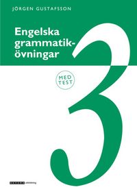 Engelska grammatikövningar 3; Jörgen Gustafsson; 1995