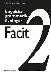 Engelska gram.övn. 2 Elevfacit 5 st; Jörgen Gustafsson; 1995