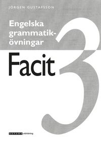 Engelska grammatikövn. 3 Elevfacit (5-pack); Jörgen Gustafsson; 1995