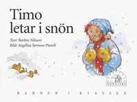 Timo letar i snön; Barbro Nilsson; 1995