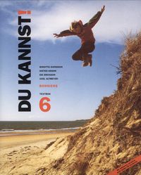 Du kannst! år 6 Textbok; Birgitta Svensson, Dieter Krohn, Eie Ericsson, Axel Altmeyer; 2010