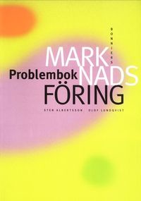 Marknadsföring Problembok; Sten Albertsson, Olof Lundqvist; 1997