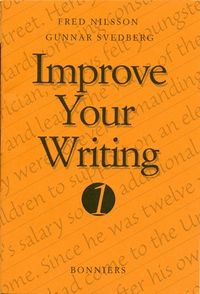 Improve Your Writing 1 Kurs A (5-pack); Gunnar Svedberg, Fred Nilsson; 1998