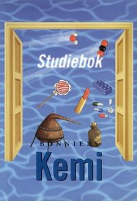 Bonniers Kemi Studiebok; Mona Gidhagen, Svante Åberg, Karin Nettelblad; 2000