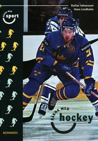 Räkna med sport Hockey &#150; talområde 0&#150;500 (5-pack); Stefan Johansson, Gunnar Lindholm; 1999