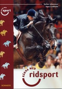 Räkna med sport Ridsport &#150; talområde 0&#150;500 (5-pack); Stefan Johansson, Gunnar Lindholm; 1999