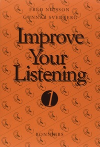 Improve Your Listening 1 Kurs A (5-pack); Fred Nilsson, Gunnar Svedberg; 2000