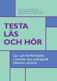 Testa läs och hör Övningshäfte inkl. cd; Gunilla Gentzel, Marianne Mathlein, Margareta Trevisani; 2000