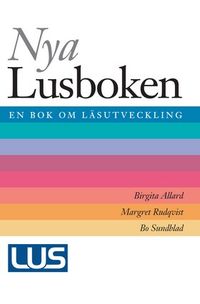 Nya Lus-boken; Bo Sundblad, Birgita Allard, Margret Rudqvist; 2001