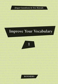 Improve Your Vocabulary 1 (5-pack); Jörgen Gustafsson, Eric Kinrade; 2002