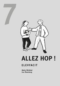 Allez hop! år 7 Elevfacit 5-Pack; Matts Winblad, Eva Österberg; 2002