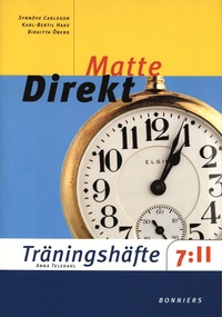 Matte Direkt Träningshäfte 7:II; Synnöve Carlsson, Karl Bertil Hake, Birgitta Öberg; 2003