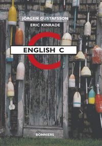English C. Student's book (Allt-i-ett-bok); Eric Kinrade, Jörgen Gustafsson; 2004