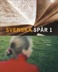 Svenska spår 1; Monica Ahlenius, Annika Leibig; 2003