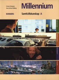 Millennium : samhällskunskap A; Christer Palmqvist, Hans Kristian Widberg; 2003