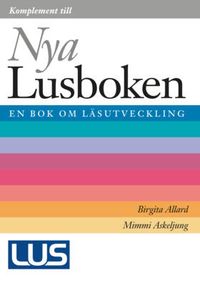 Komplement till Nya Lusboken; Bo Sundblad, Birgita Allard, Margret Rudqvist; 2003