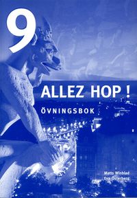 Allez hop!. 9, Övningsboken; Matts Winblad, Eva Österberg; 2004