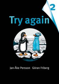 Try again. 2; Jan-Åke Persson, Göran Friberg; 2005