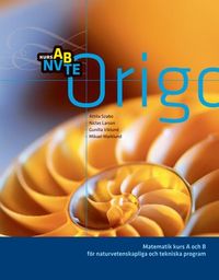 Origo Matematik A&#43;B NV, TE; Attila Szabo, Niclas Larson, Gunilla Viklund, Mikael Marklund; 2007