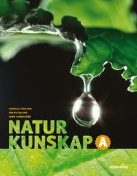 Naturkunskap A; Gunilla Viklund, Per Backlund, Iann Lundegård; 2007