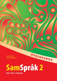 SamSpråk 2 - Övningsbok; Louise Tarras, Eva Bernhardtson; 2008