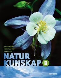 Naturkunskap B; Iann Lundegård, Karolina Broman, Gunilla Viklund, Per Backlund; 2008
