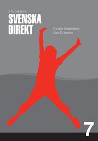 Svenska Direkt åk 7 Studiebok; Cecilia Peña, Lisa Eriksson; 2010