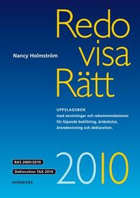 Redovisa Rätt 2010; Nancy Holmström; 2010