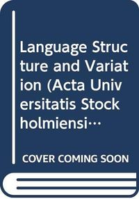 Language structure and variation; Magnus Ljung; 2001