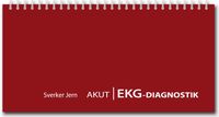 Akut EKG-diagnostik; Sverker Jern; 2011