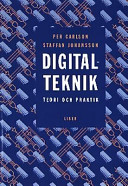 Digitalteknik: teori och praktik; Per Carlson; 1994