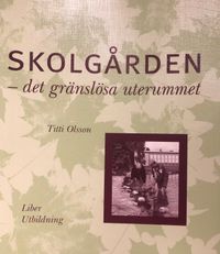 Skolgården; Titti Olsson; 1995