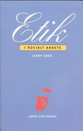 Etik i socialt arbete; Jenny Gren; 1996