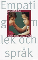 Empati genom lek och språk; Margareta Öhman; 1996