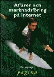 Affärer o marknadsföring på Internet; Anders Hedman; 1999